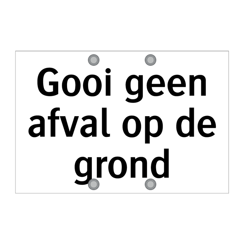 Gooi geen afval op de grond