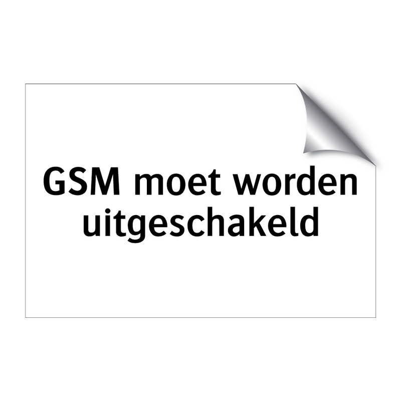 GSM moet worden uitgeschakeld