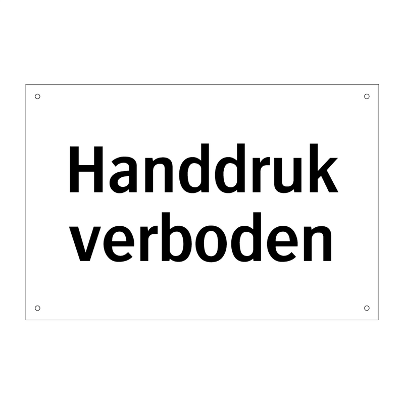 Handdruk verboden