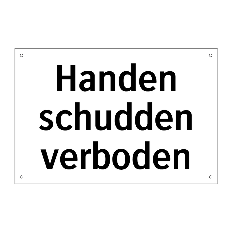 Handen schudden verboden