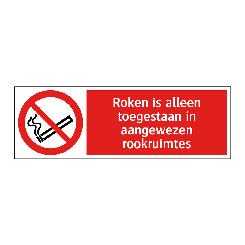 Roken is alleen toegestaan in aangewezen rookruimtes