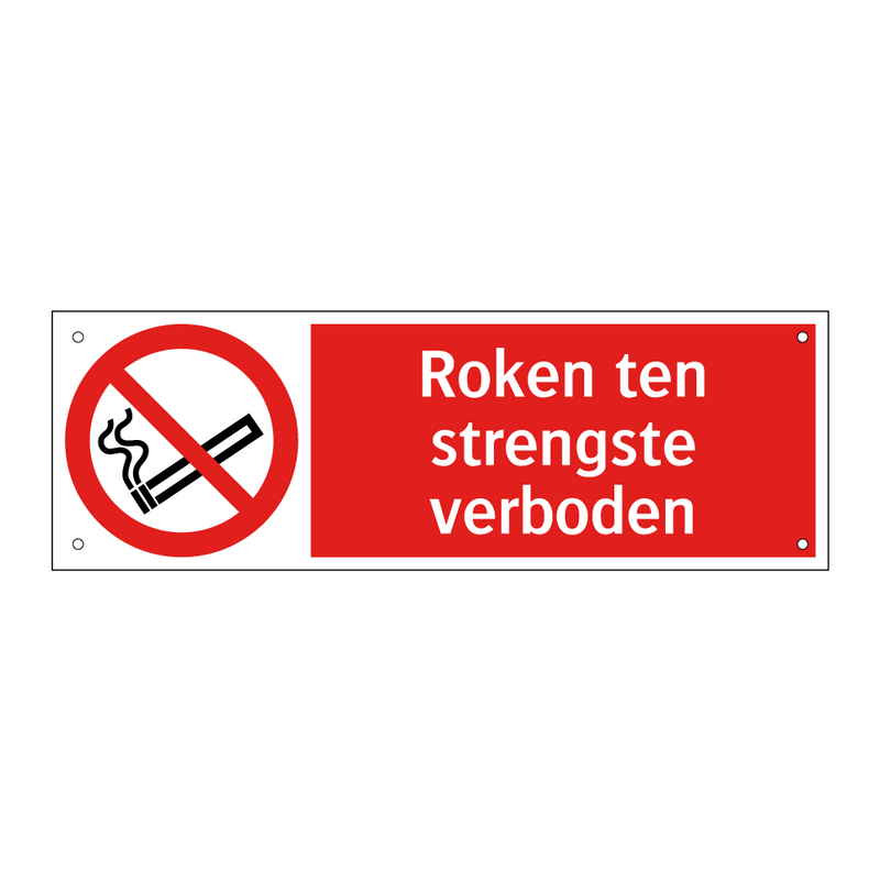 Roken ten strengste verboden