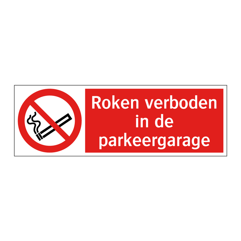 Roken verboden in de parkeergarage