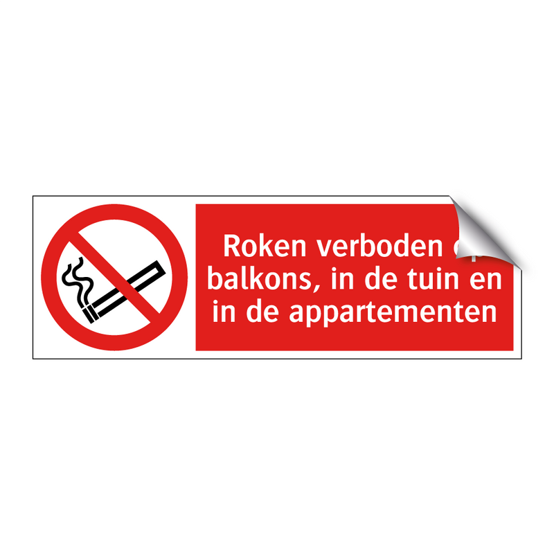 Roken verboden op balkons, in de tuin en in de appartementen