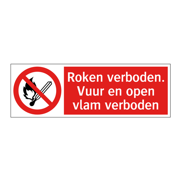 Roken verboden. Vuur en open vlam verboden