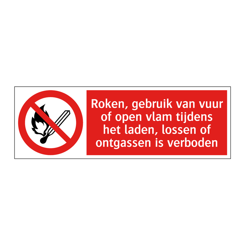 Roken, gebruik van vuur of open vlam tijdens het laden, lossen of ontgassen is verboden