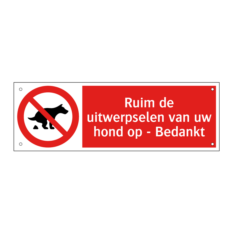 Ruim de uitwerpselen van uw hond op - Bedankt