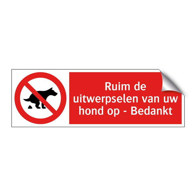 Ruim de uitwerpselen van uw hond op - Bedankt