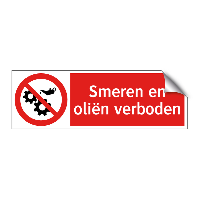 Smeren en oliën verboden