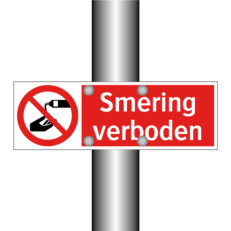 Smering verboden