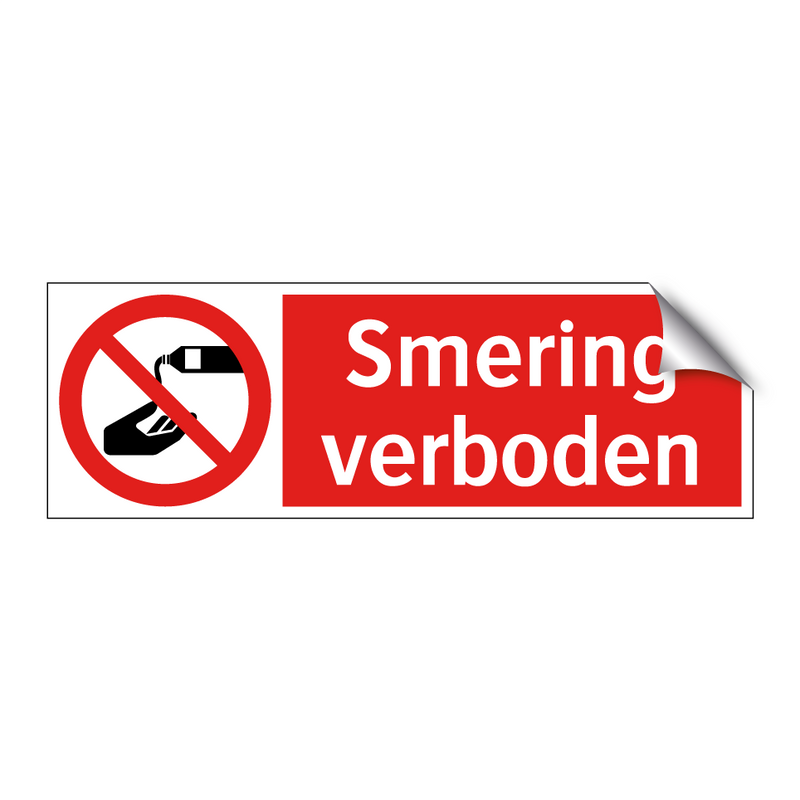 Smering verboden