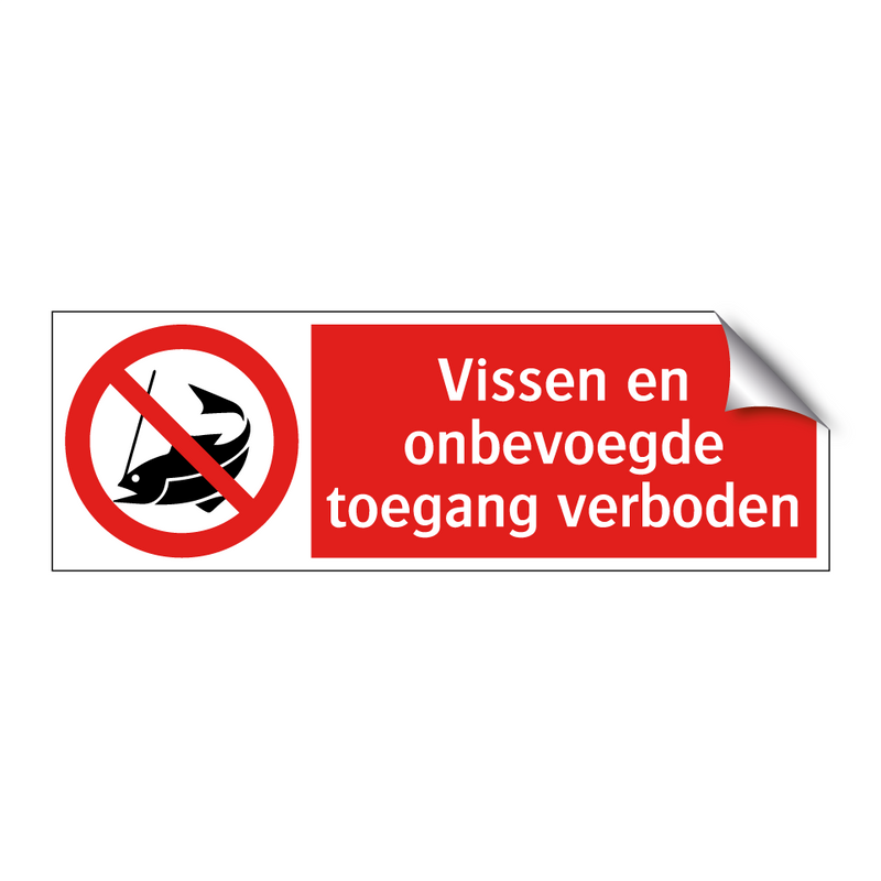 Vissen en onbevoegde toegang verboden