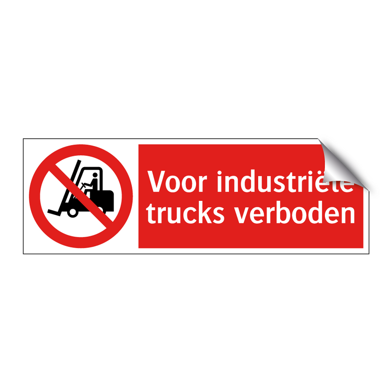 Voor industriële trucks verboden