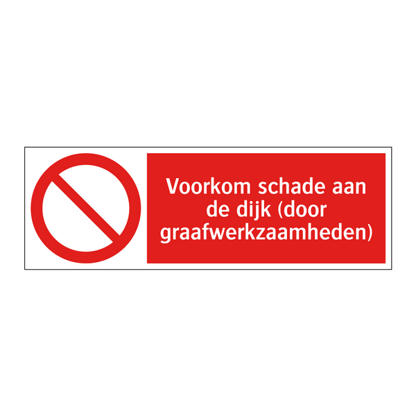 Voorkom schade aan de dijk (door graafwerkzaamheden)