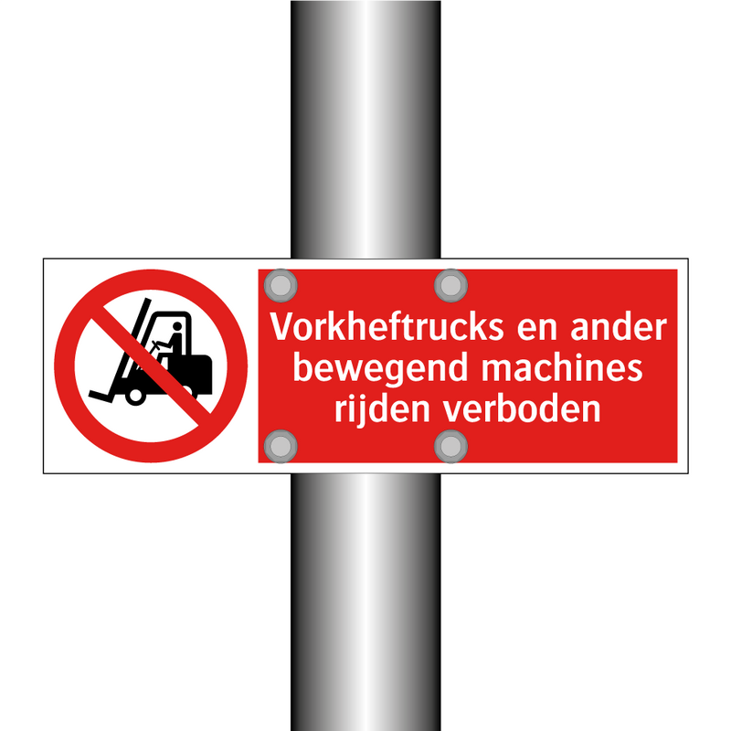 Vorkheftrucks en ander bewegend machines rijden verboden