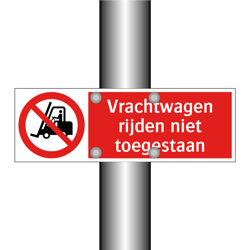 Vrachtwagen rijden niet toegestaan