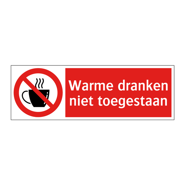 Warme dranken niet toegestaan