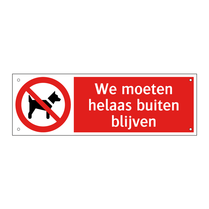 We moeten helaas buiten blijven