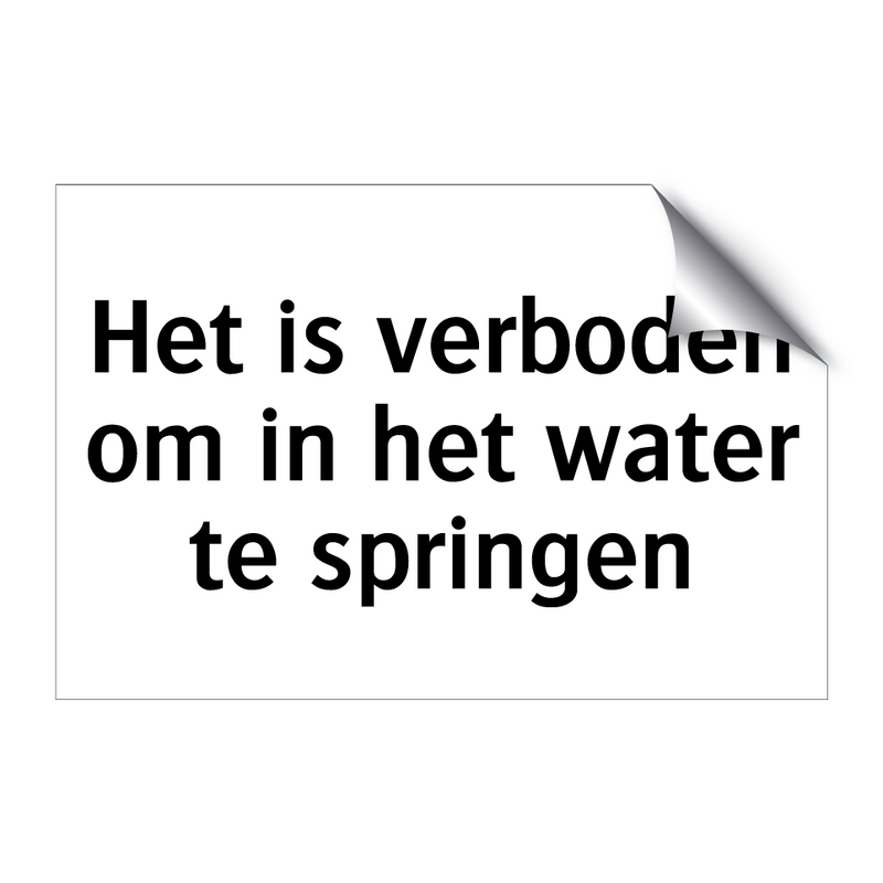 Het is verboden om in het water te springen