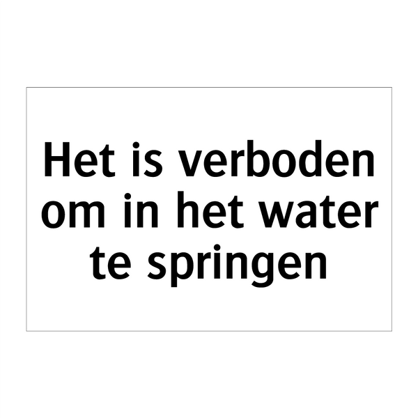 Het is verboden om in het water te springen