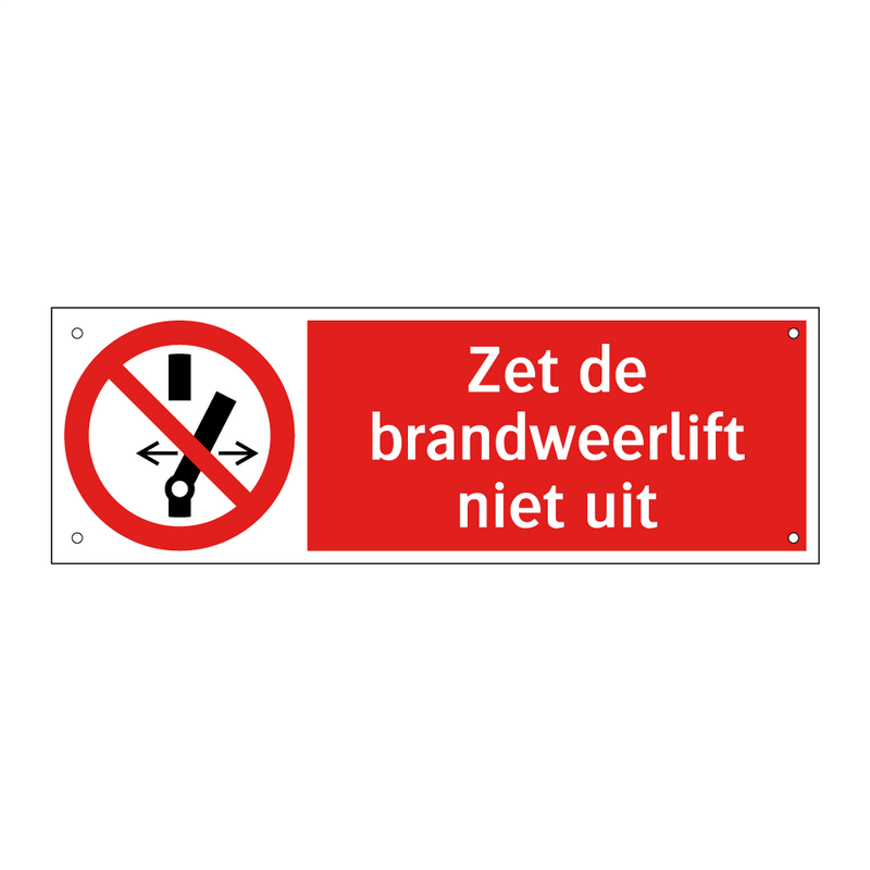 Zet de brandweerlift niet uit