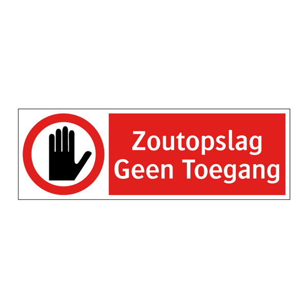 Zoutopslag Geen Toegang