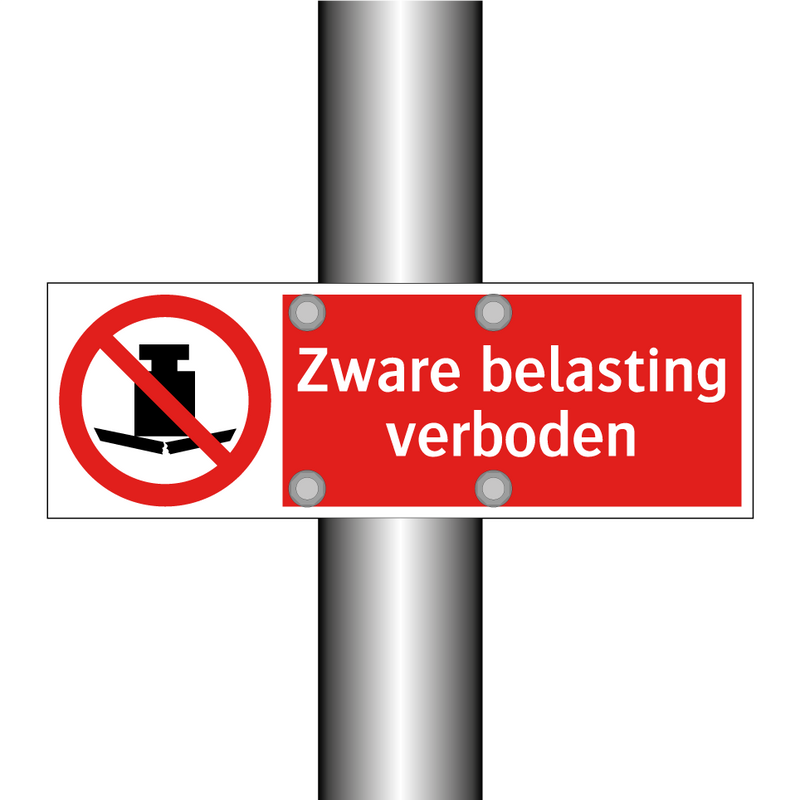 Zware belasting verboden