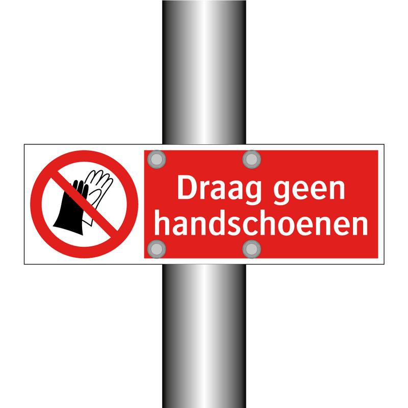 Draag geen handschoenen