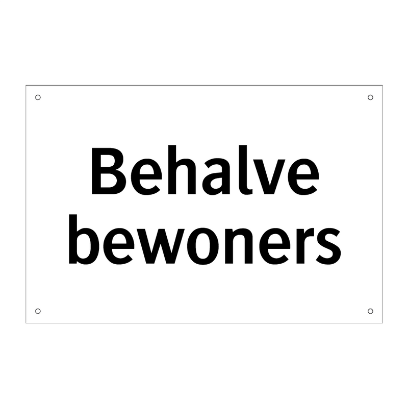 Behalve bewoners