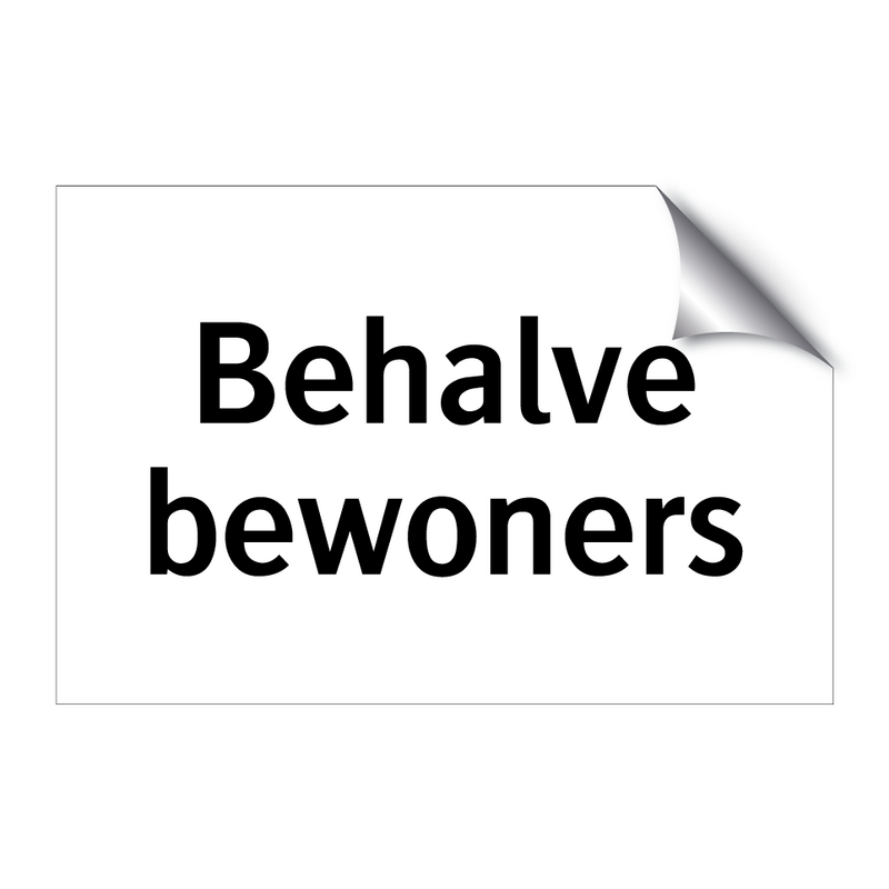 Behalve bewoners