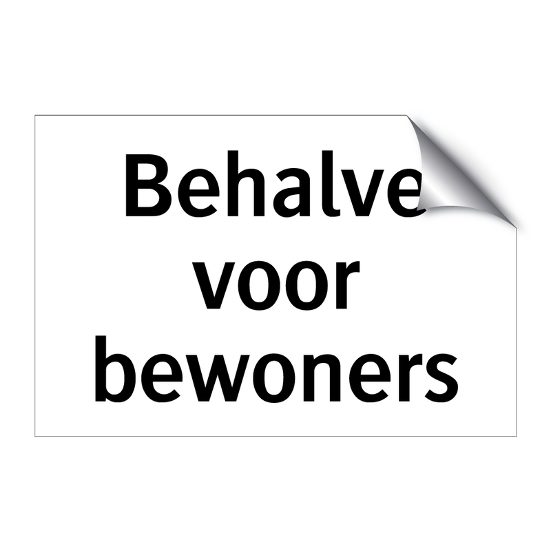 Behalve voor bewoners