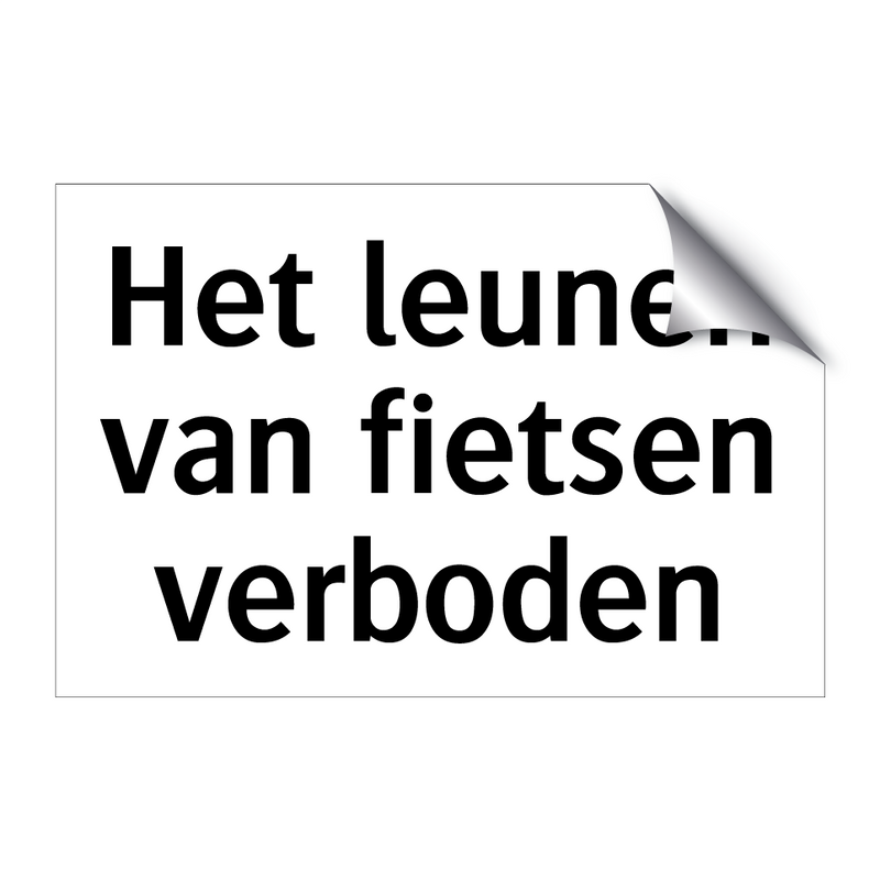 Het leunen van fietsen verboden