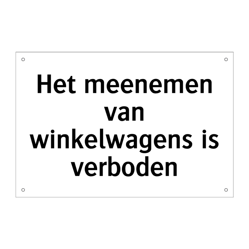 Het meenemen van winkelwagens is verboden