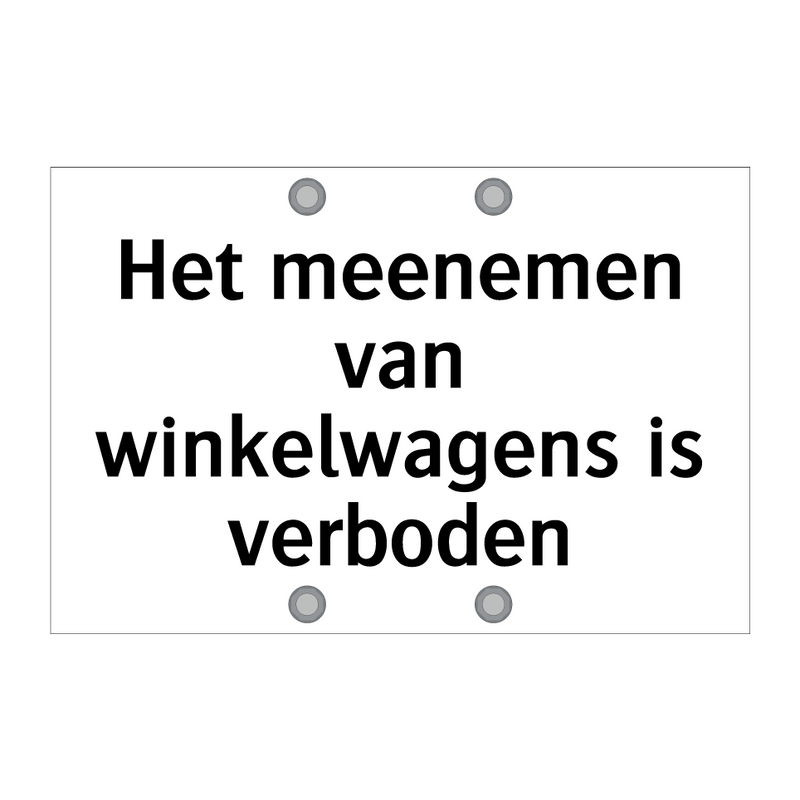 Het meenemen van winkelwagens is verboden