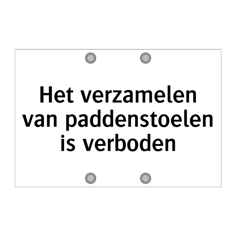 Het verzamelen van paddenstoelen is verboden