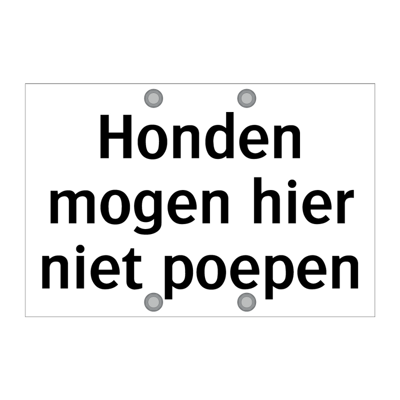 Honden mogen hier niet poepen