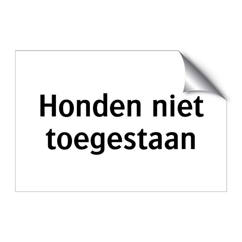 Honden niet toegestaan