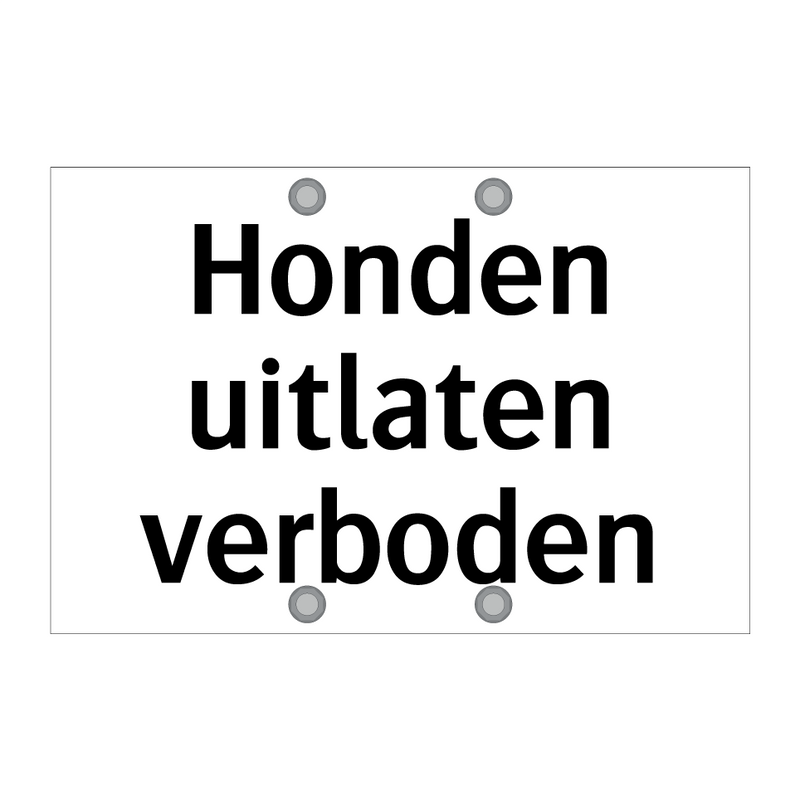 Honden uitlaten verboden