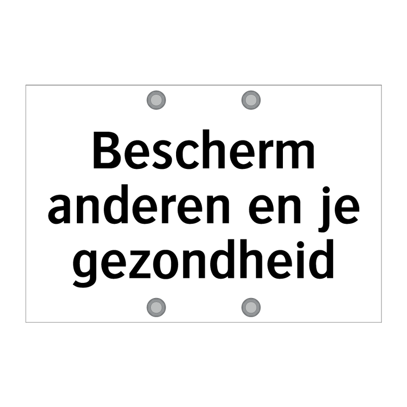 Bescherm anderen en je gezondheid