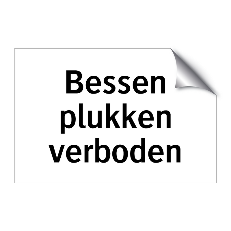 Bessen plukken verboden