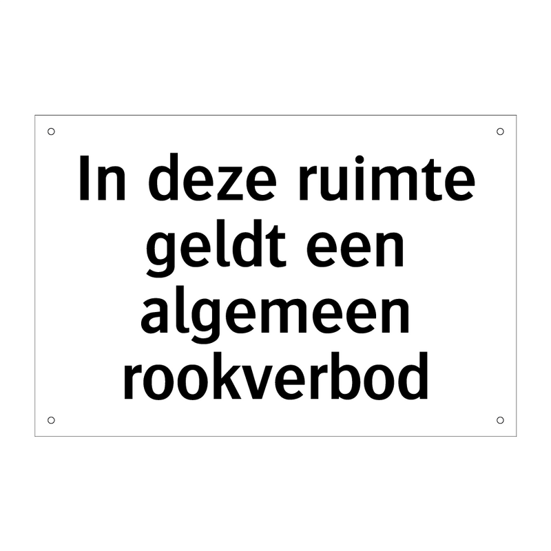 In deze ruimte geldt een algemeen rookverbod