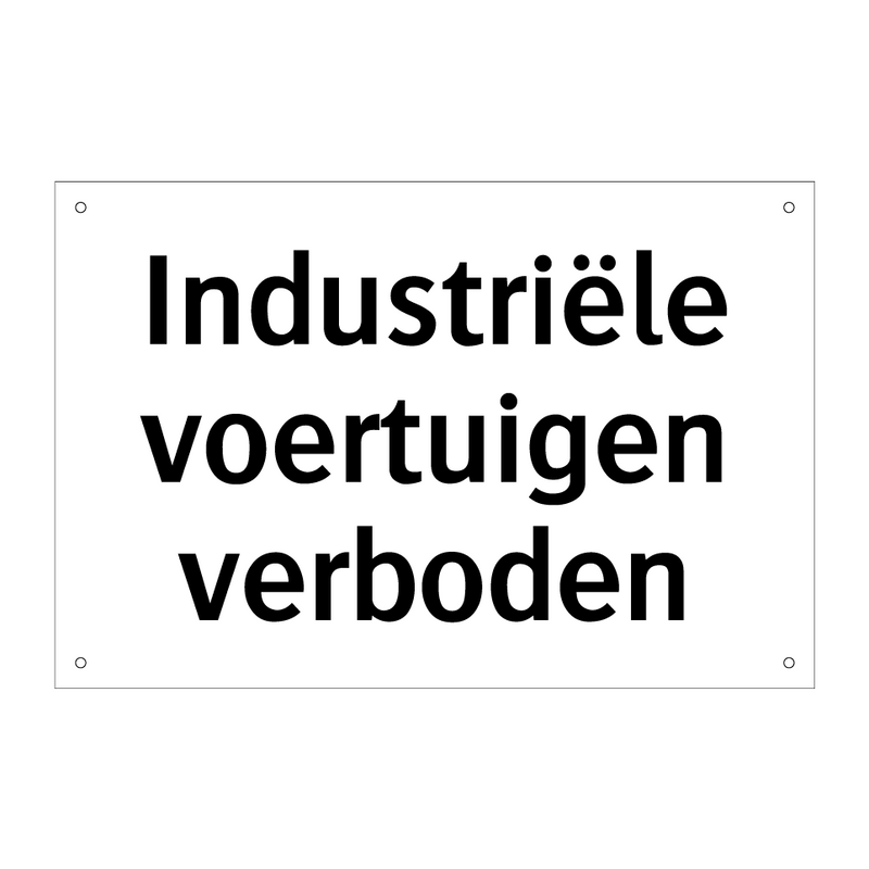 Industriële voertuigen verboden