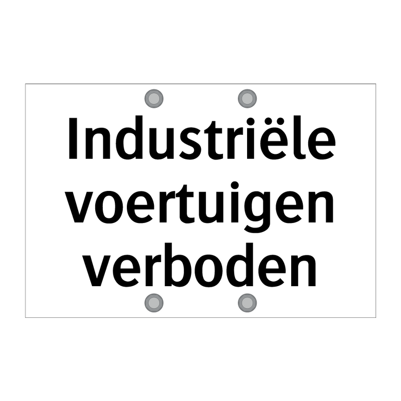 Industriële voertuigen verboden