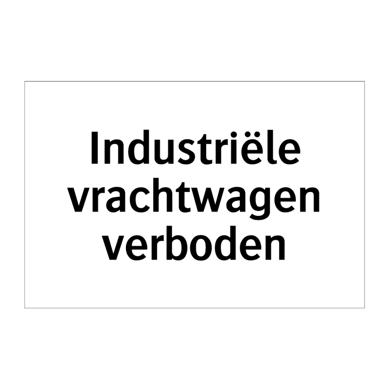 Industriële vrachtwagen verboden