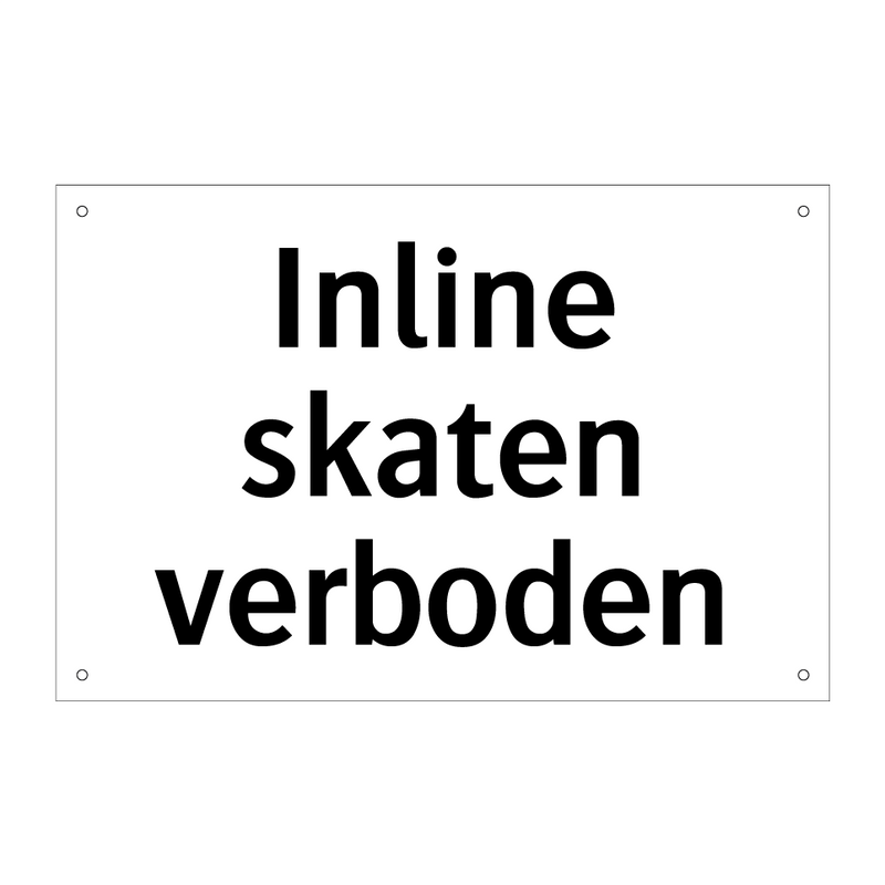 Inline skaten verboden