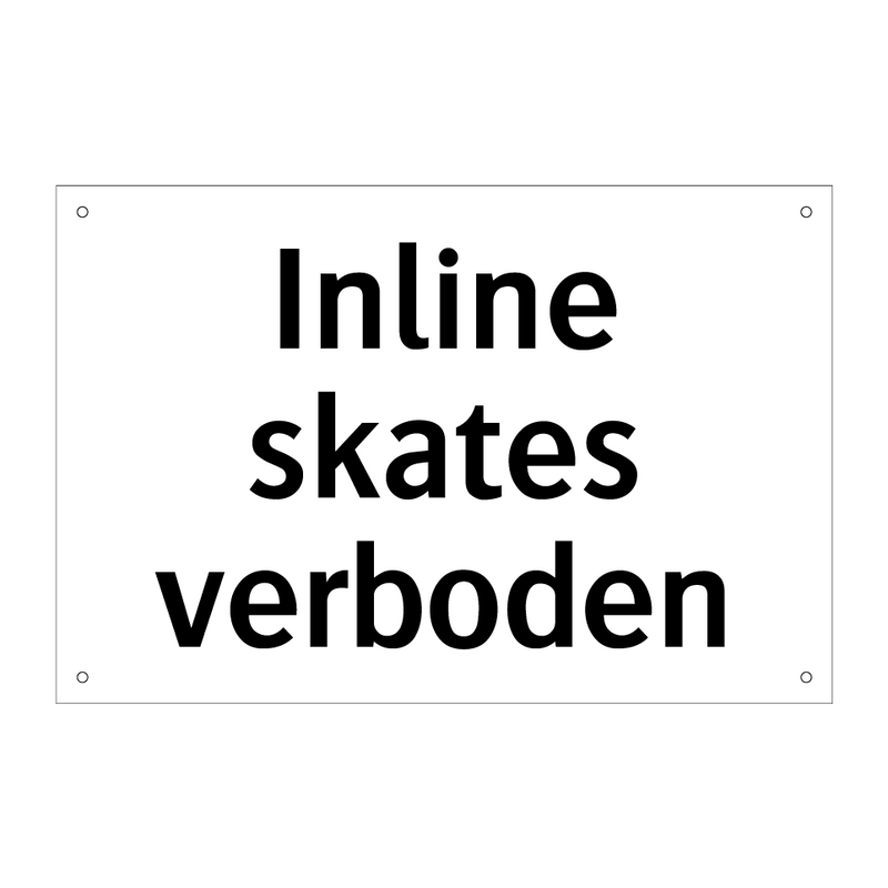 Inline skates verboden