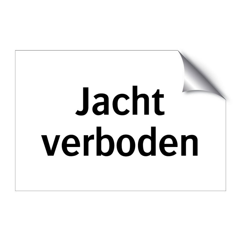 Jacht verboden