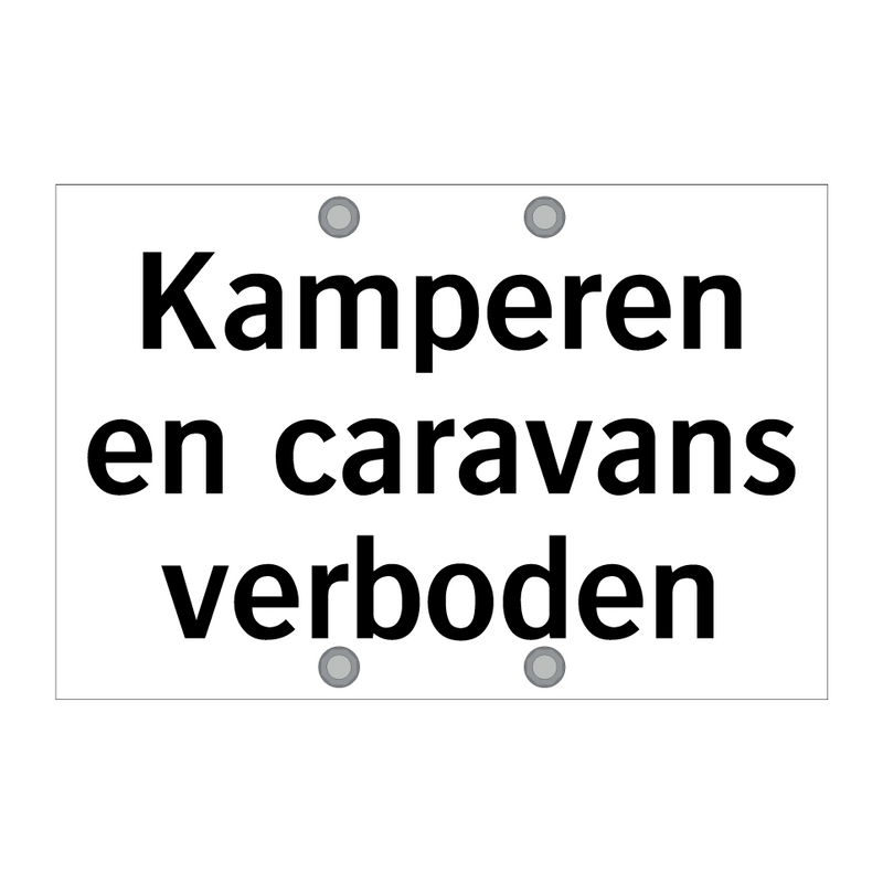 Kamperen en caravans verboden