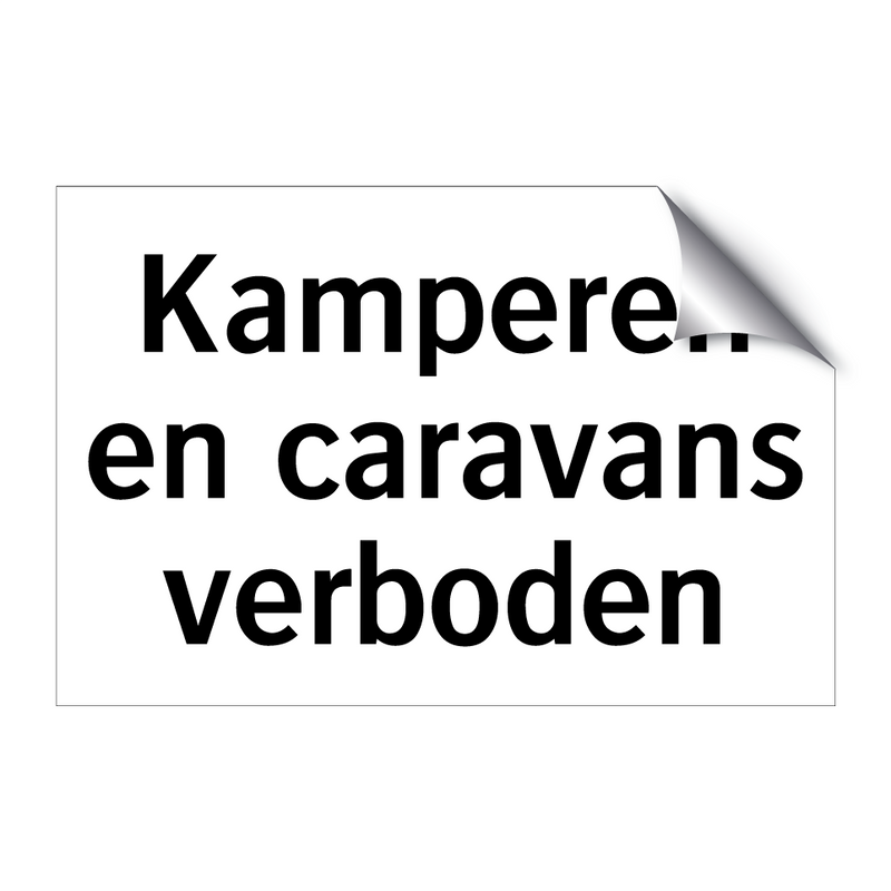 Kamperen en caravans verboden