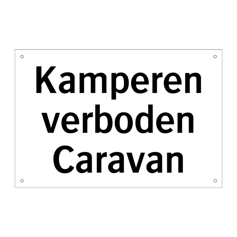 Kamperen verboden Caravan